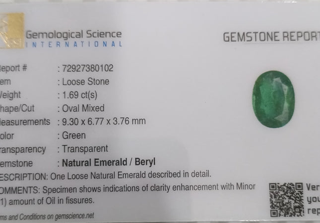 GSI Certified 1.69ct Medium Deep Green Emerald.